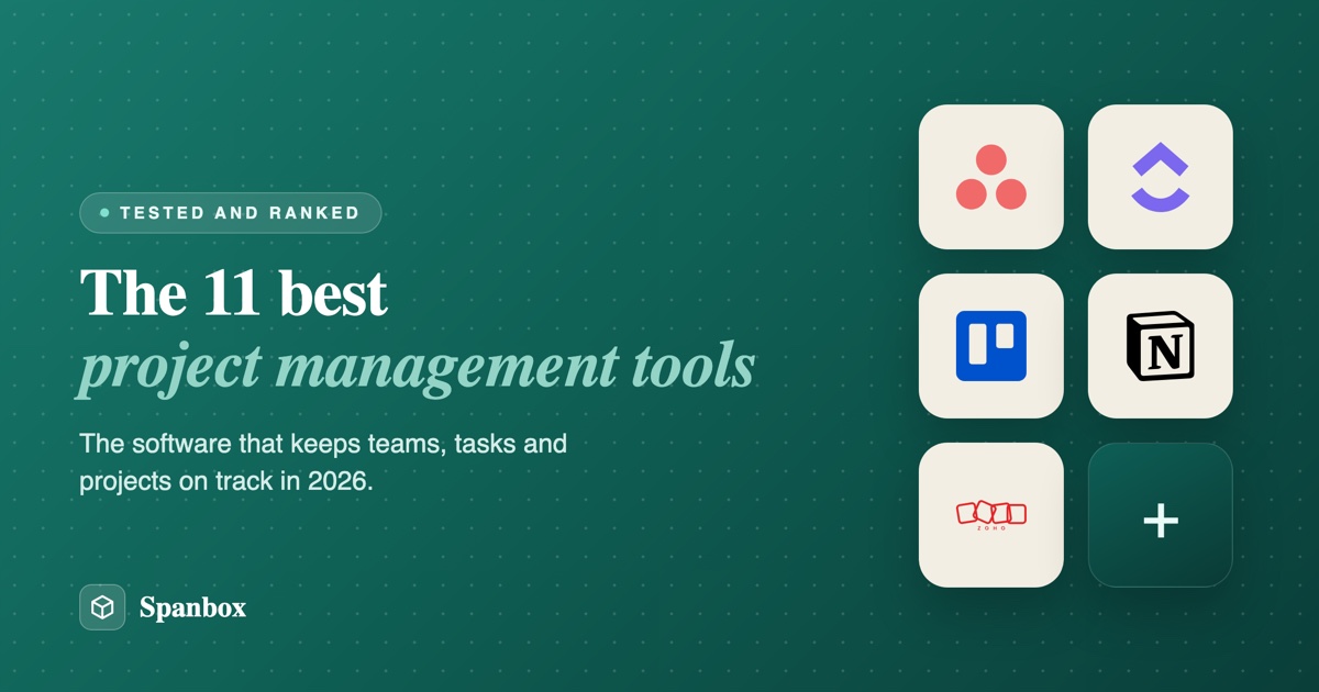 The 11 best project management tools, tested and ranked